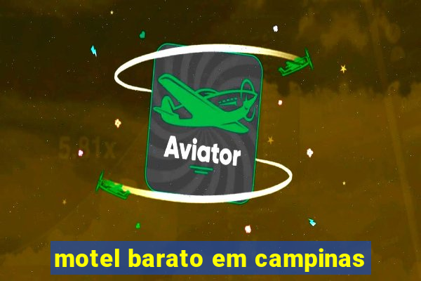 motel barato em campinas